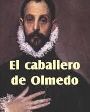 el caballero olmedo