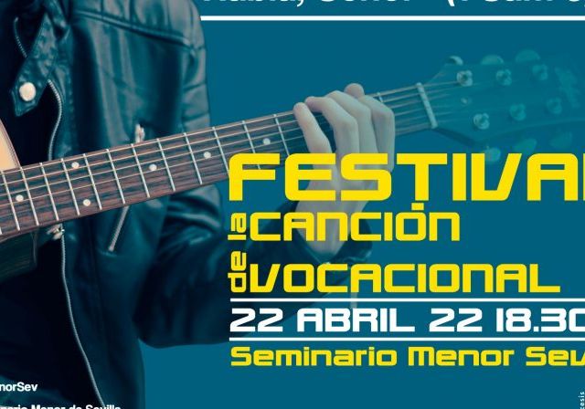 Cartel-Habla-Señor-Seminario-Menor-Festival-de-la-Cancion-796x448